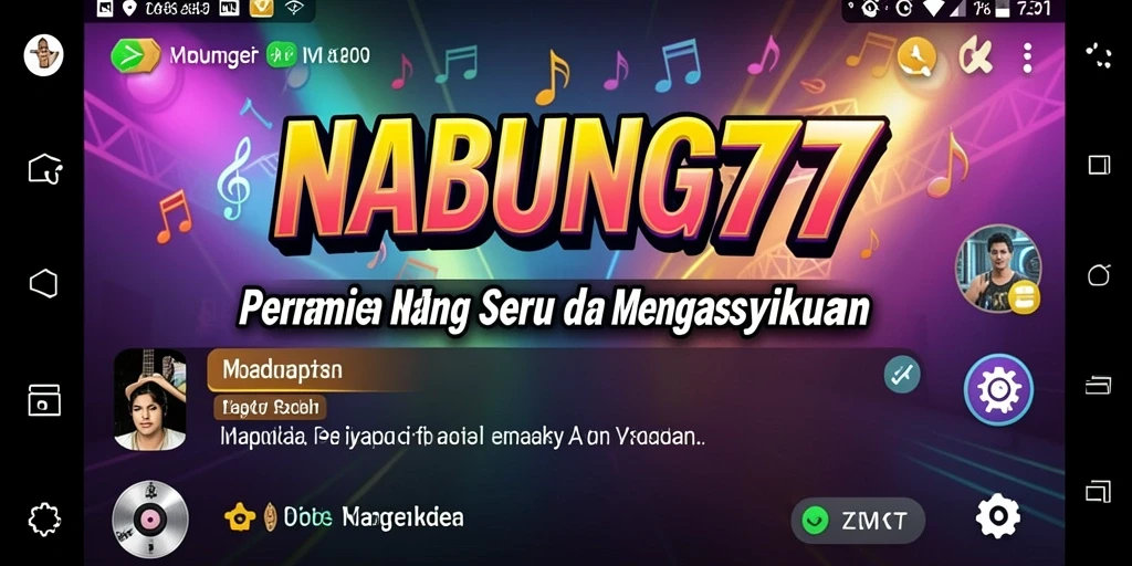 Tangkapan layar utama NABUNG77 menampilkan gameplay seru dengan musik yang hidup.